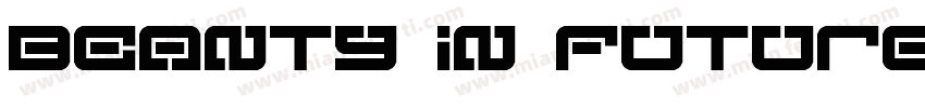 Beanty in Future字体转换